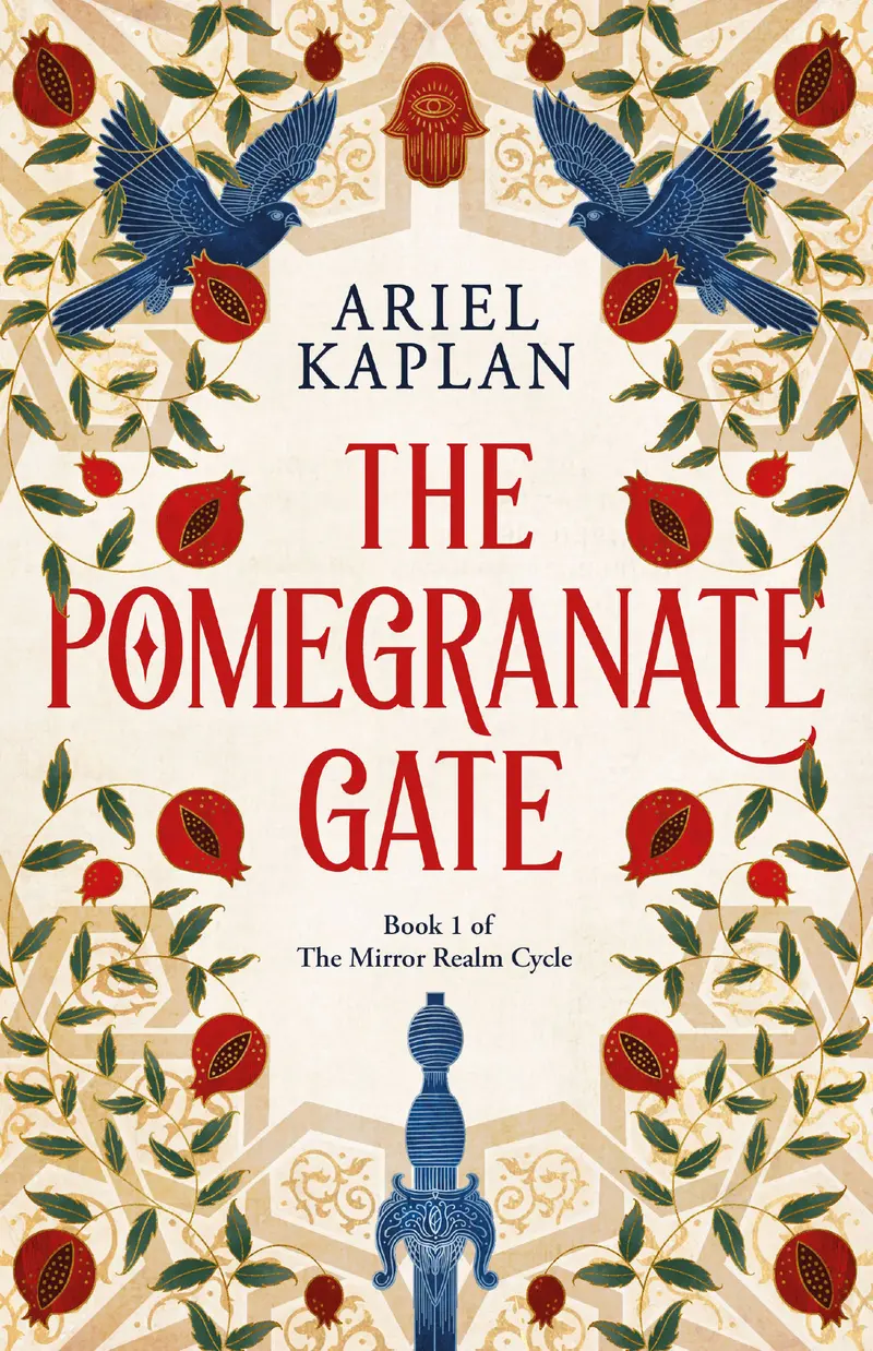 Pomegranate Gate - Ariel Kaplan