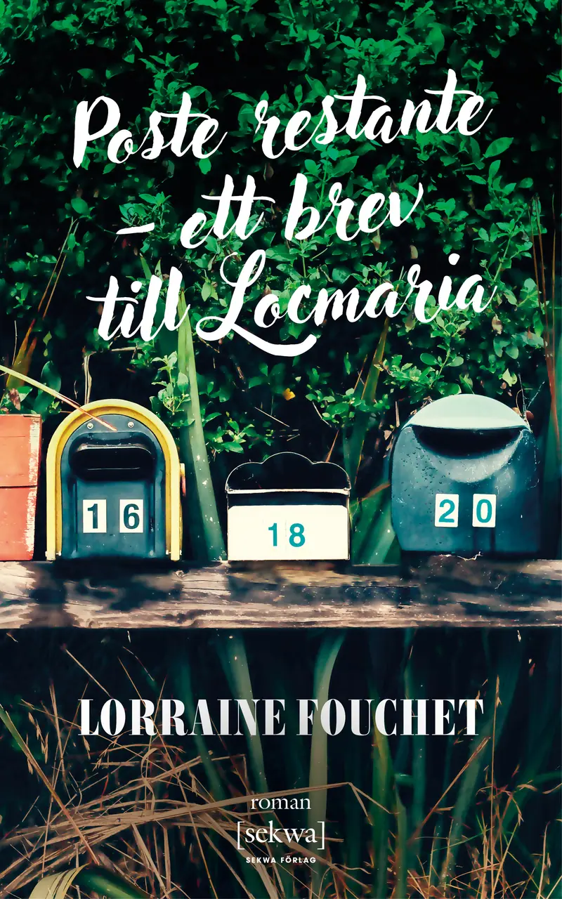 Poste restante – ett brev till Locmaria