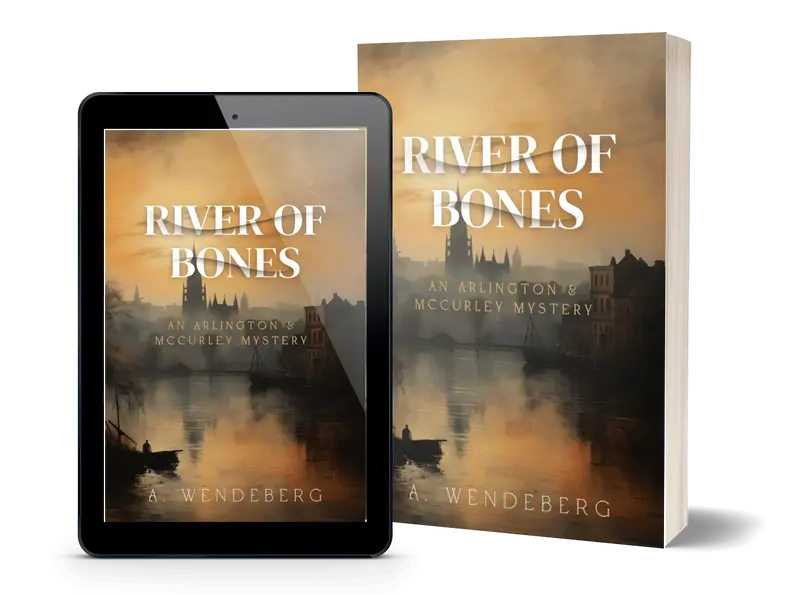 River of Bones - Arlington & McCurley Mysteries, book 2