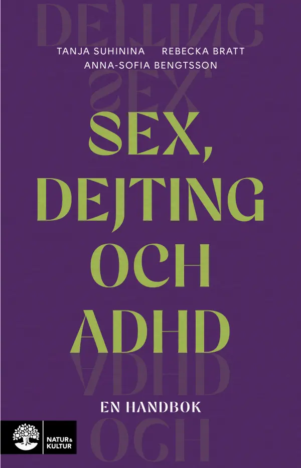 Sex, dejting och adhd