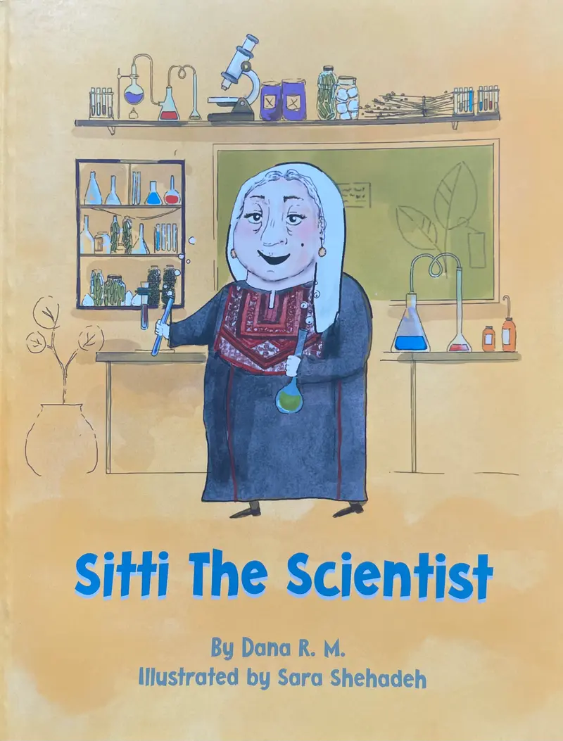 Sitti The Scientist, by Dana R. M.