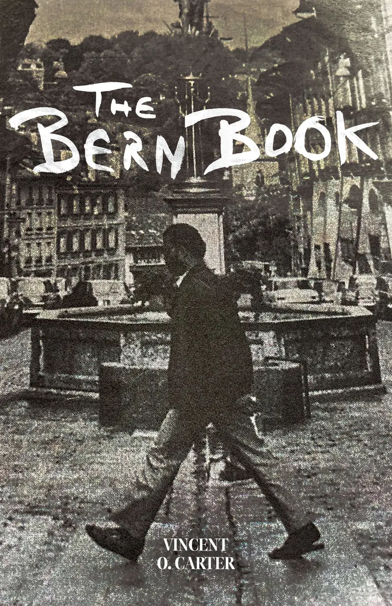 The Bern Book by Vincent O. Carter
