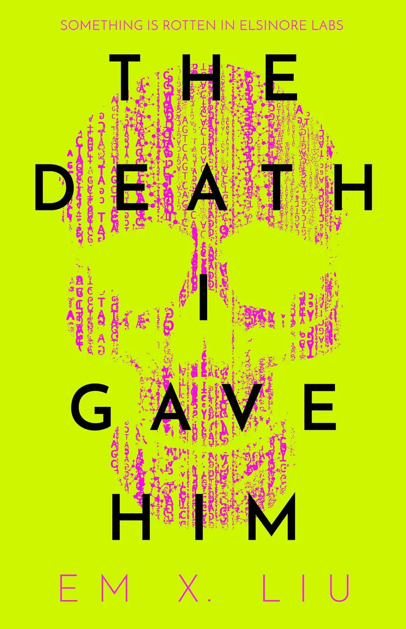 The Death I Gave Him (paperback) - Em X. Liu