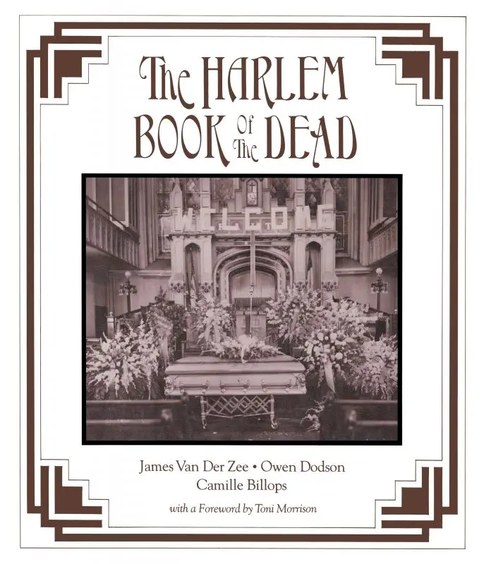 The Harlem Book of the Dead  by James Van Der Zee, Owen Dodson, Camille Billops