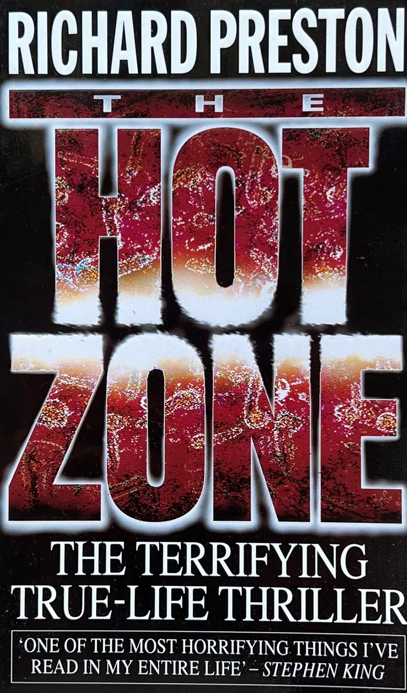 The Hot Zone - Richard Preston
