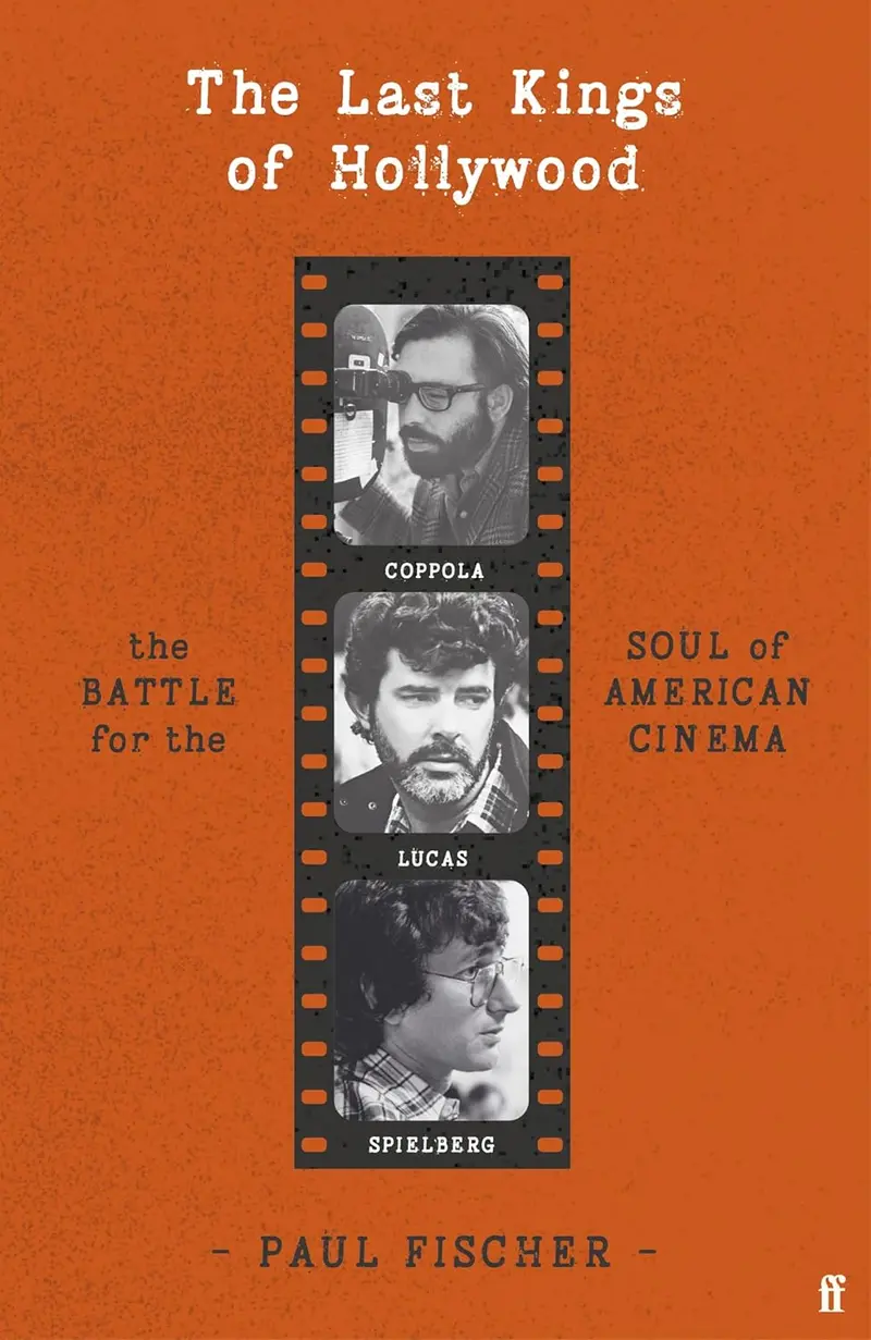 The Last Kings of Hollywood by Paul Fischer