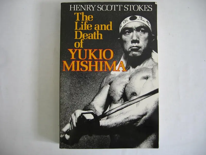 The Life and Death of Yukio Mishima - Henry Scott-Stokes (used)