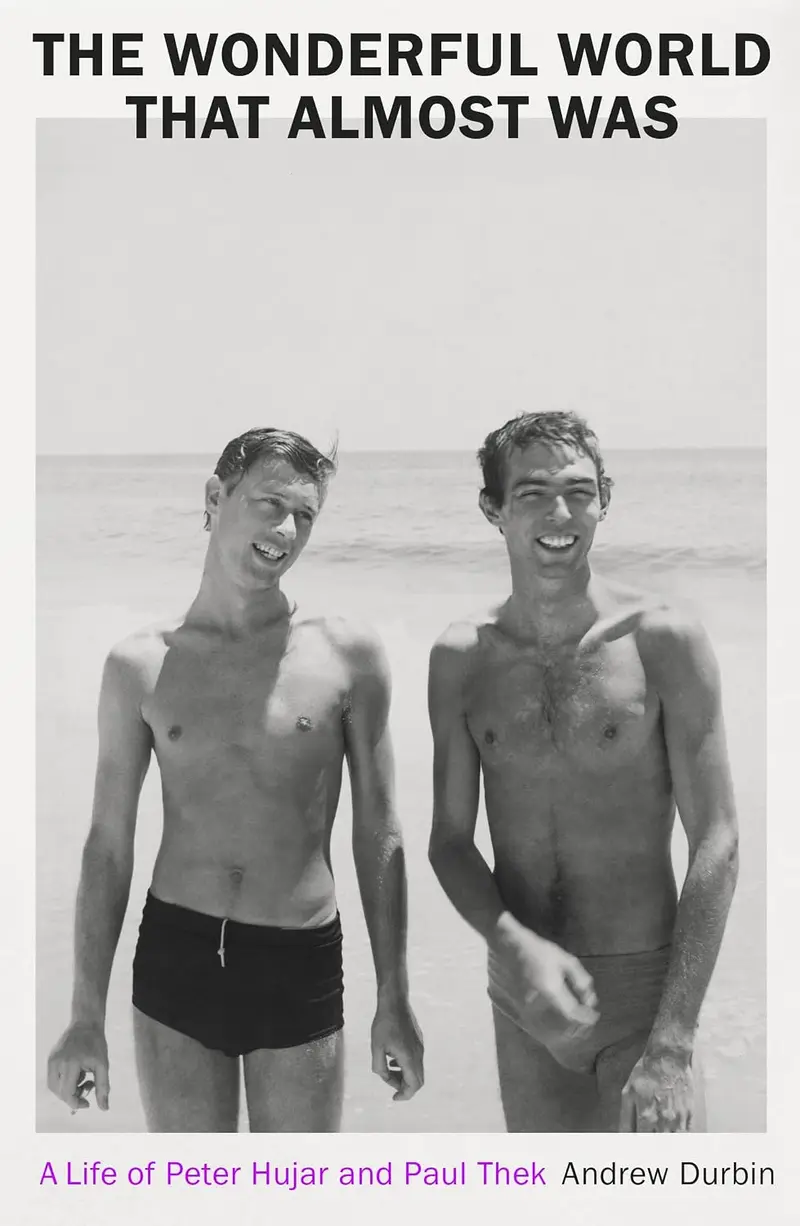 The Wonderful World that Almost Was by Andrew Durbin