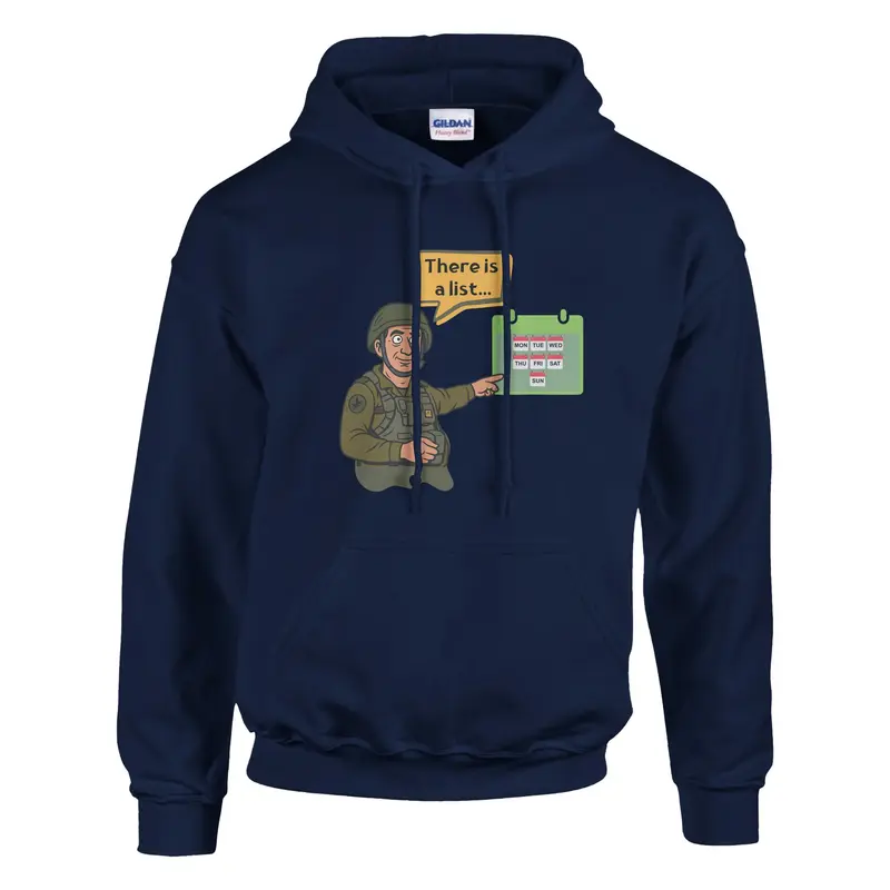 "There is a list.." Hoodie