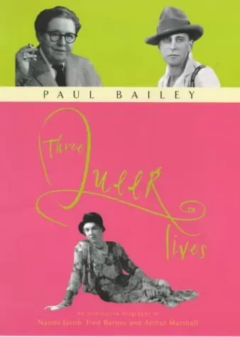 Three queer lives