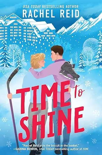 Time to Shine - Rachel Reid
