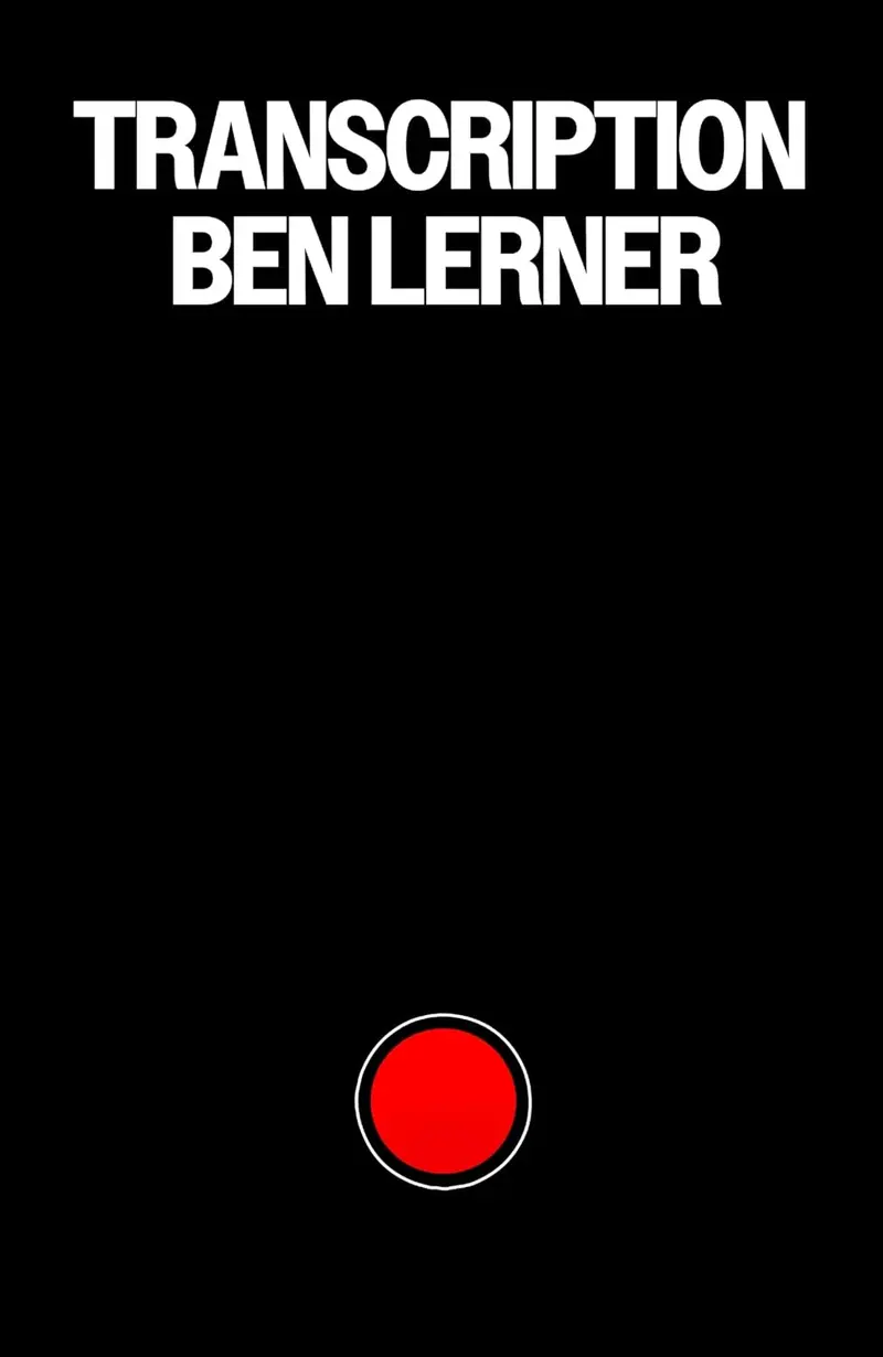 Transcription by Ben Lerner