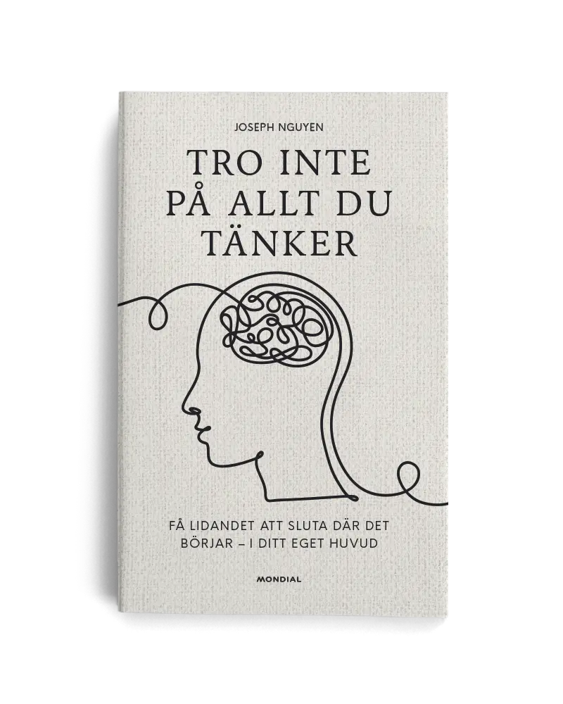Tro inte på allt du tänker