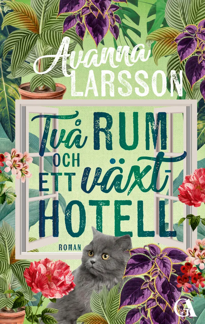 Två rum och ett växthotell - Avanna Larsson