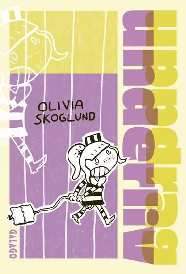 Uppdrag underliv - Olivia Skoglund