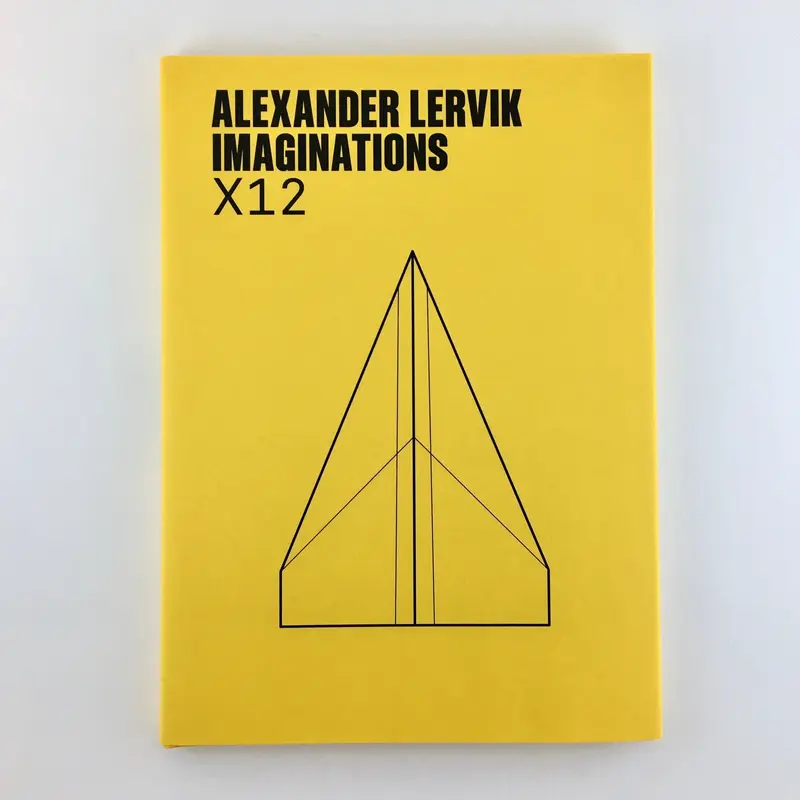 Utställningskatalog till "Imaginations X12, Alexander Lervik"
