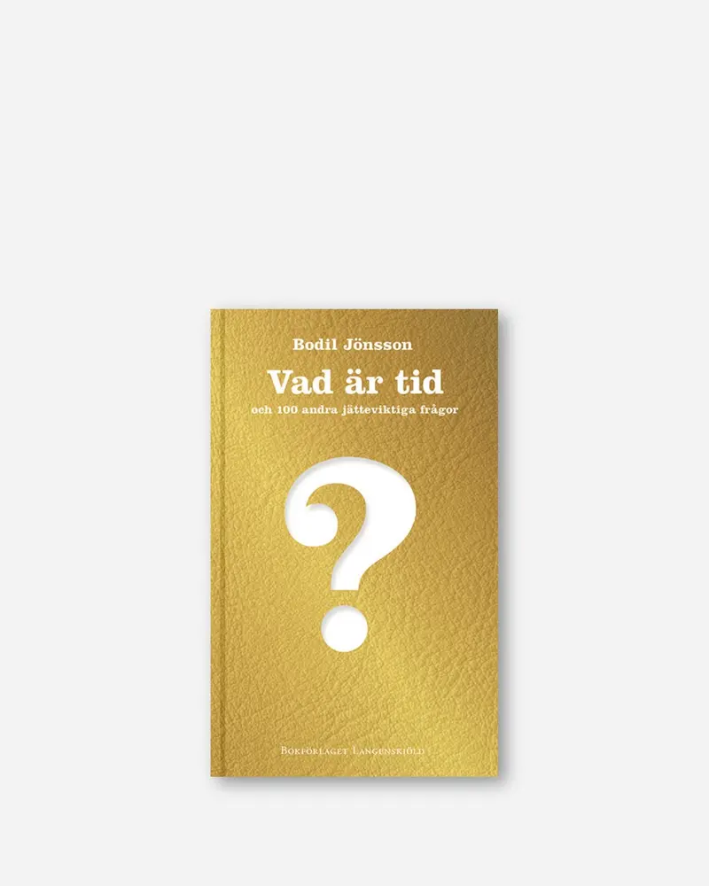 Vad är tid och 100 andra jätteviktiga frågor