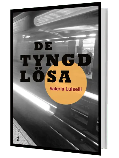 Valeria Luiselli – De tyngdlösa