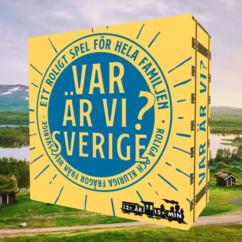 VAR ÄR VI? SVERIGE