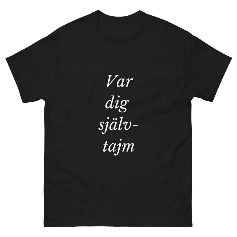 Var dig själv-tajm