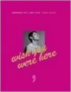 Wish You Were Here
