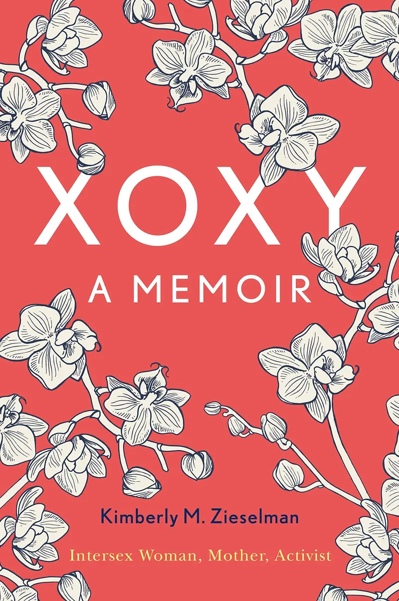 XOXY, A Memoir
