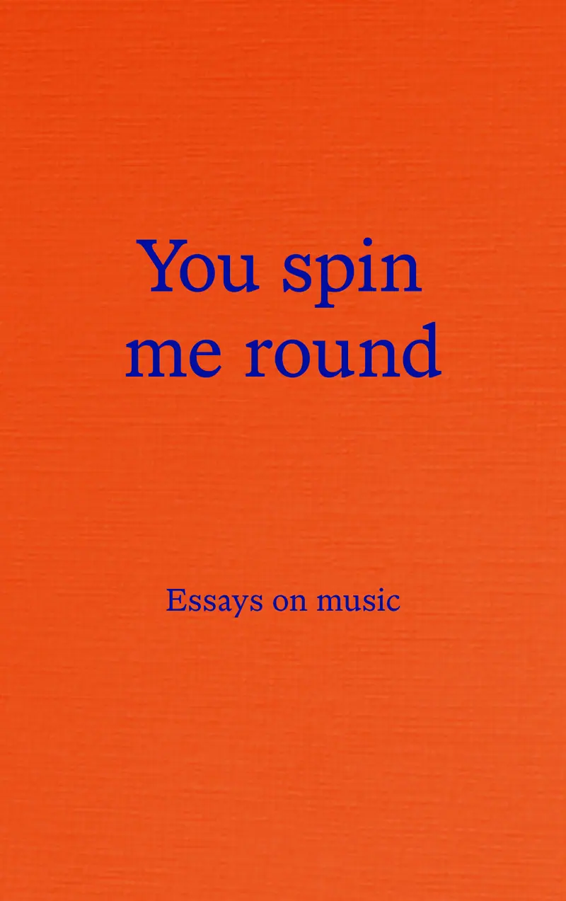 You spin me round
